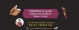 ≫ 3 ERRORES al vender libros con Amazon Advertising